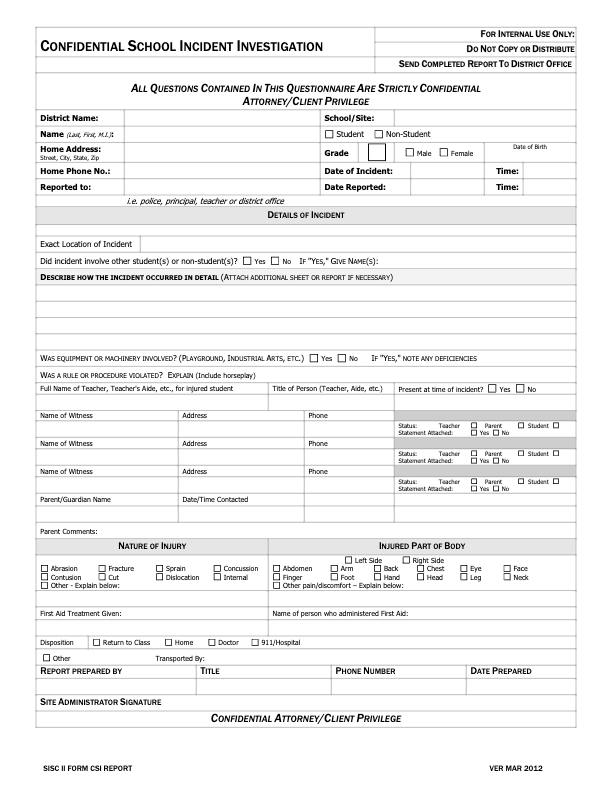 A structured form titled 'Confidential School Incident Investigation Report,' featuring sections for documenting incident details, witness statements, injury descriptions, and rule violations. The form is intended for internal school use and legal documentation.
