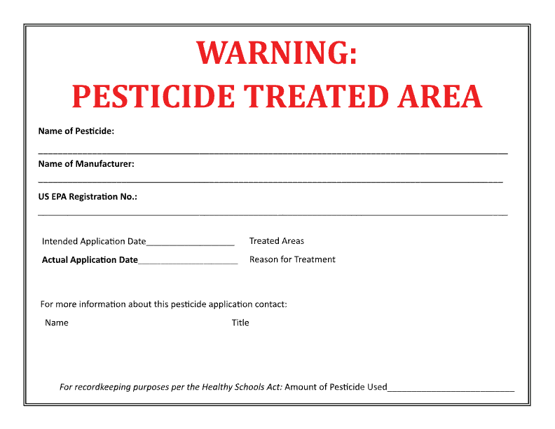 Healthy Schools Act (HSA) Pesticide Warning Sign