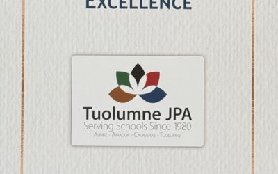 The Tuolumne Joint Powers Authority (JPA) is the recipient of ACSA Region 7’s Partners in Educational Excellence Award.